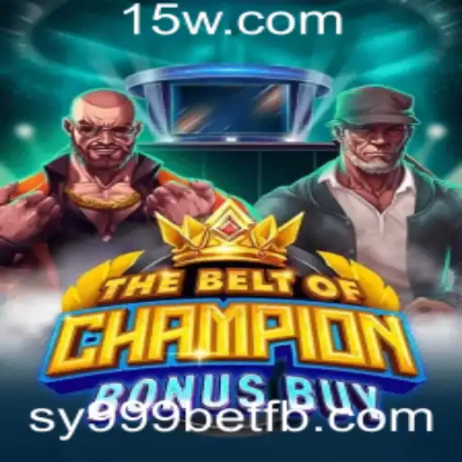 Explorando TheBeltOfChampionBonusBuy e a experiência interativa em sy999bet